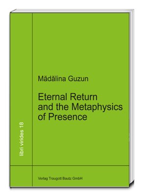 cover image of Eternal Return and the Metaphysics of Presence